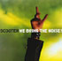 We Bring The Noise!