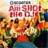 Aiii Shot The DJ